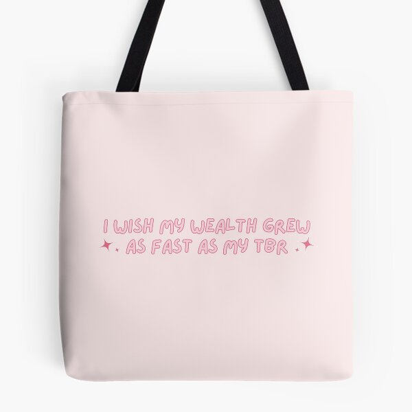 Item preview, i wish my wealth grew as fast as my tbr designed and sold by Luxette.
