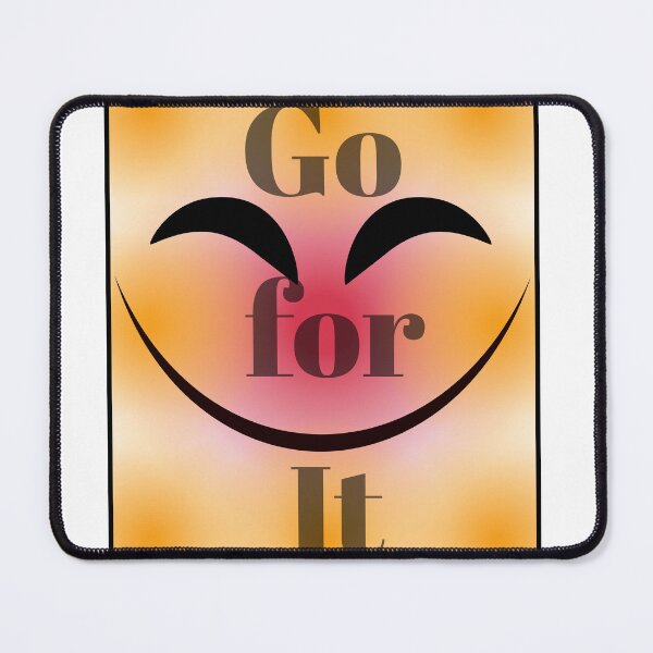 Item preview, Go For It Motivational Quote Smiley Face Design – Positive Energy Typography Art designed and sold by Kabootri.