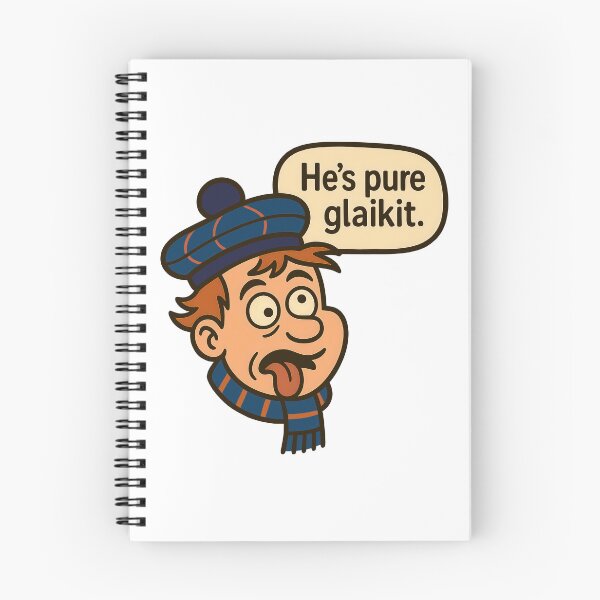 Item preview, Hes Pure Glaikit Scottish Saying Silly Person Scotland Humour - Blue designed and sold by EdgyEdgeArt.