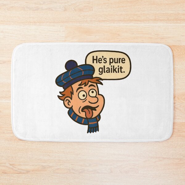 Item preview, Hes Pure Glaikit Scottish Saying Silly Person Scotland Humour - Blue designed and sold by EdgyEdgeArt.