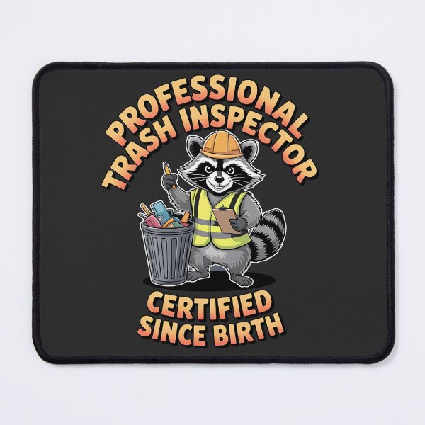 Item preview, Trash inspector - I love raccoon - Raccoon now - Free raccoon - Raccoon only - Live raccoon - Just do raccoon - Funky raccoon - Enjoy raccoon - Raccoon for you - Raccoon forever designed and sold by JansenGS.