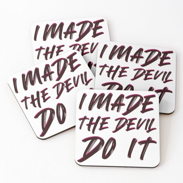 Item preview, I Made The Devil Do It designed and sold by IKDG.