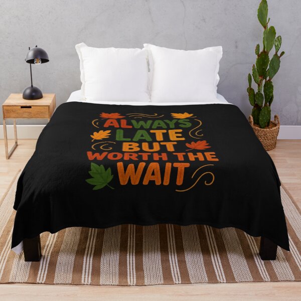 Item preview, always late but worth the wait classic t-shirt designed and sold by GeniePixel.