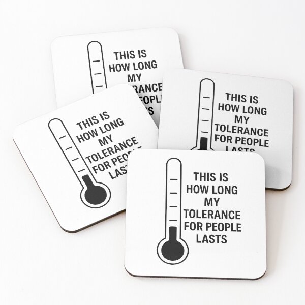 Item preview, This Is How Long My Tolerance For People Lasts designed and sold by Marcite.