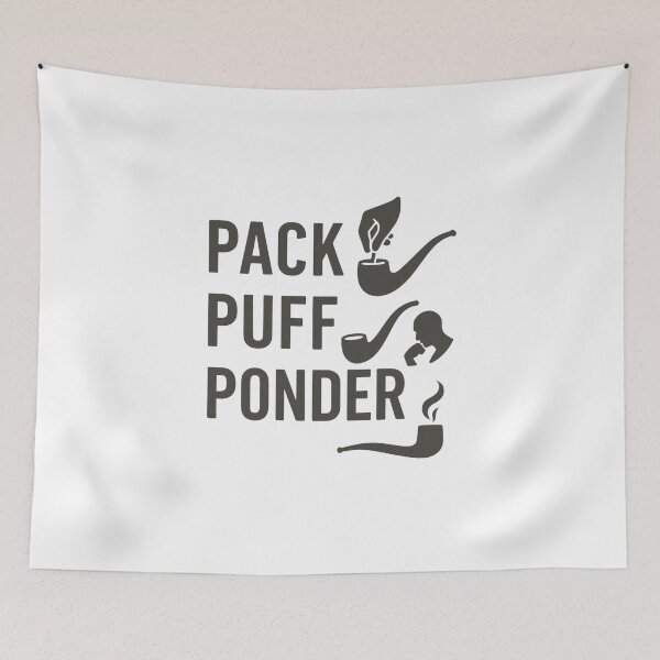 Item preview, Pack, Puff, Ponder designed and sold by JapplesBrewer.