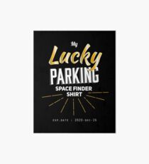 Lucky Parking Space Shirt Art Board