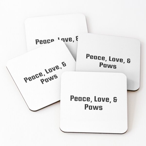 Item preview, Peace, Love, & Paws designed and sold by Ninjacatoff.