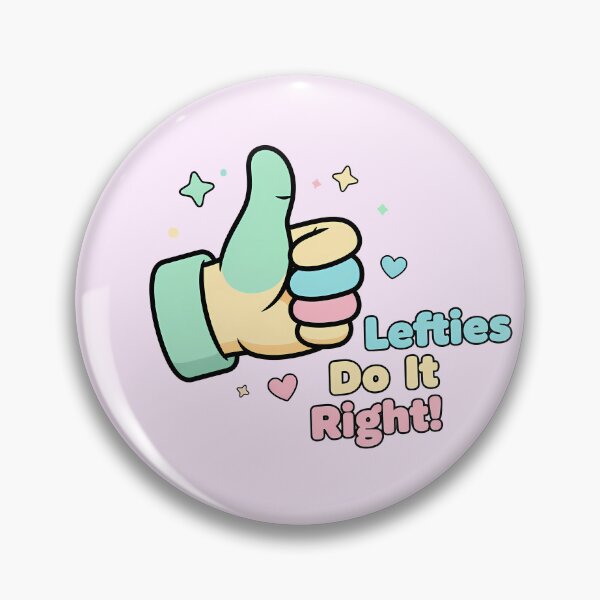 Item preview, Lefties Do It Right Sticker – National Left Handers Day designed and sold by Vrixat.
