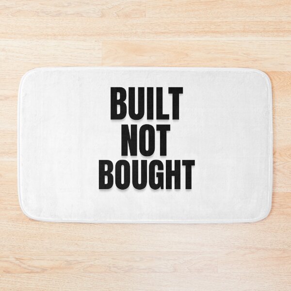 Item preview, Built Not Bought – Hardcore Gym Motivation Quote for Fitness Addicts designed and sold by Howling Ink.