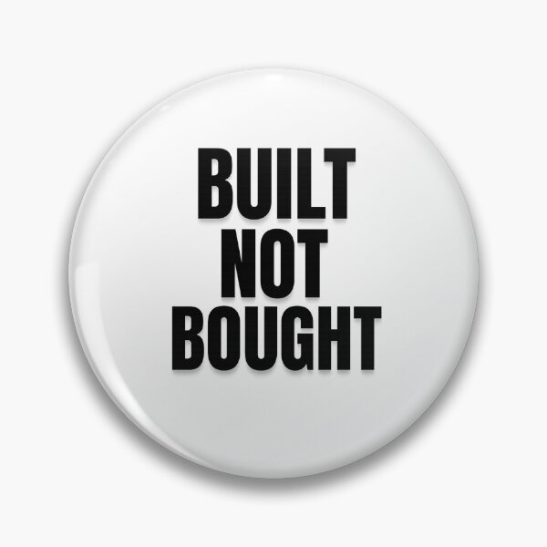 Item preview, Built Not Bought – Hardcore Gym Motivation Quote for Fitness Addicts designed and sold by Howling Ink.