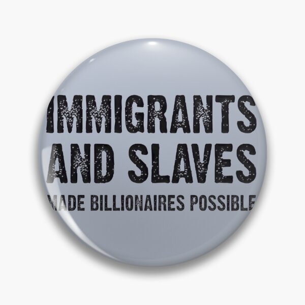 Item preview, Immigrants & Labor Built Wealth | PERFECT GIFT FOR YOU AND FRIENDS designed and sold by TIBORTELEKY.