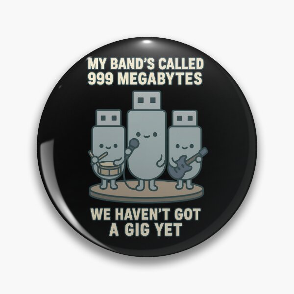Item preview, 999 Megabytes Band – Funny Tech and Music Pun Design designed and sold by TeeTimeTreasure.