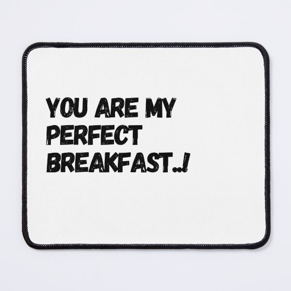 Item preview, You are My Perfect Breakfast..! PT.2 designed and sold by GeroZi.