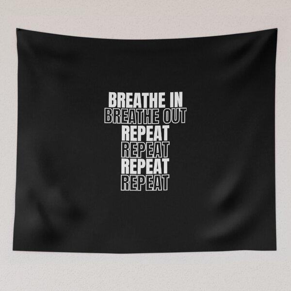 Item preview, Breath In Breath Out Repeat   For Dark Items designed and sold by MelittaKaiser.