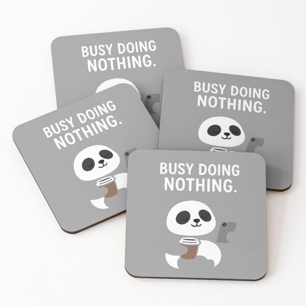 Item preview, Busy Doing Nothing Panda T-shirt | Cute Lazy Panda Funny Quote | Coffee & Chill designed and sold by KDesignCrafts.