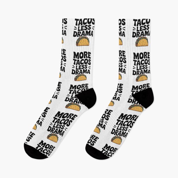 Item preview, More Tacos Less Drama designed and sold by Frank Ring.