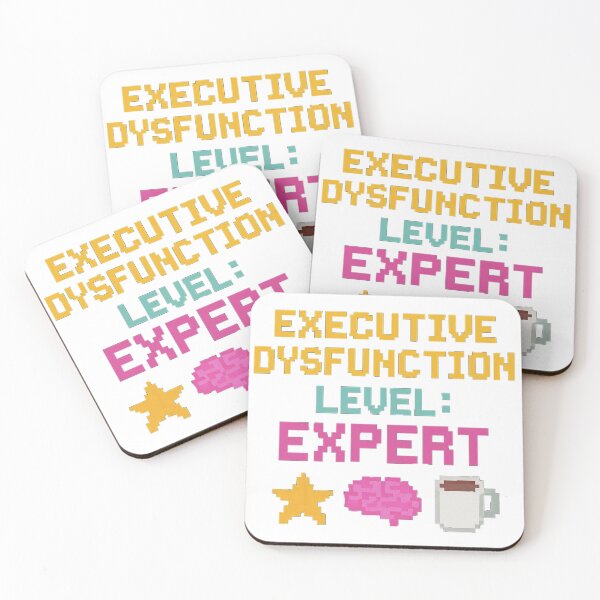 Item preview, Executive Dysfunction Expert designed and sold by Dopamine Glitch.