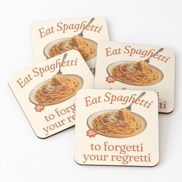 Item preview, Eat Spaghetti To Forgetti Your Regretti - Funny Pasta Quote designed and sold by Mildly Mystic.