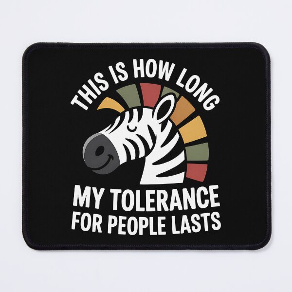 Item preview, This is How Long My Tolerance for People Lasts - This gift is perfect for introverts, sarcasm lovers, and anyone who quickly runs out of patience with people. designed and sold by ZyziowskyArt.