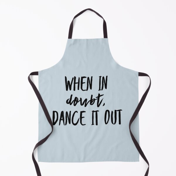 Item preview, When in doubt   designed and sold by juannafranklin.