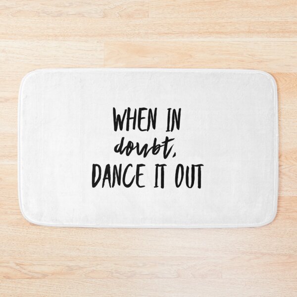 Item preview, When in doubt   designed and sold by juannafranklin.