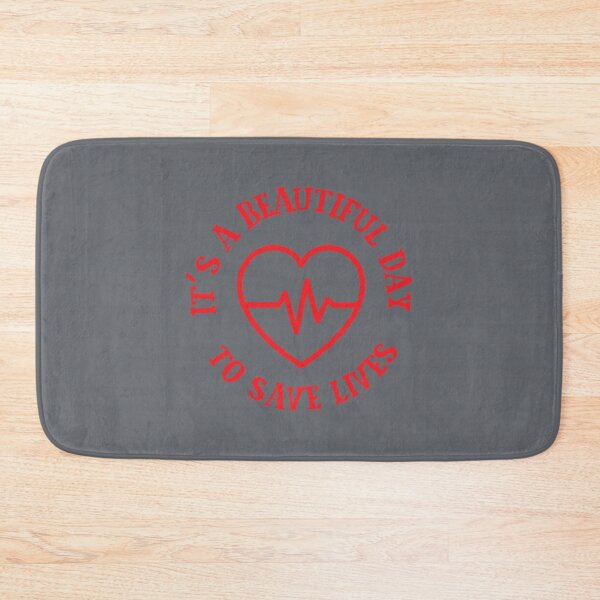 Item preview, It’s a Beautiful Day to Save Lives                             designed and sold by juannafranklin.