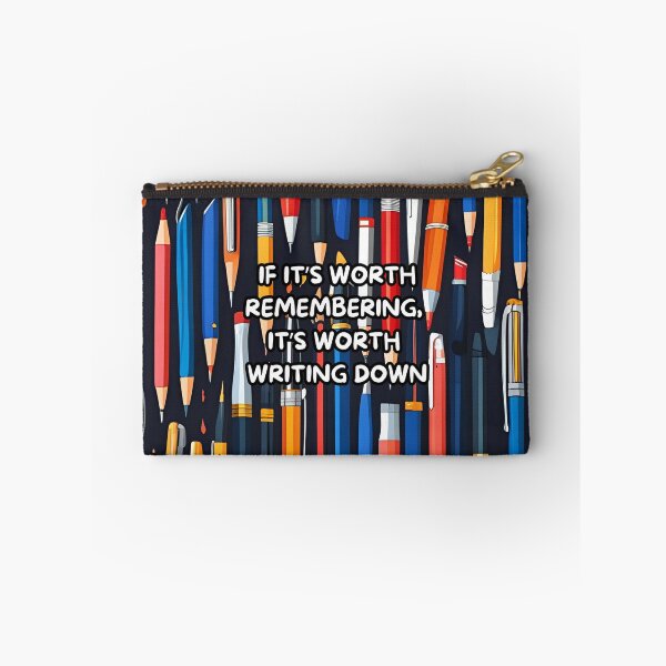 Item preview, Motivational Writing Quote – If It’s Worth Remembering, It’s Worth Writing Down designed and sold by NineRudolph.
