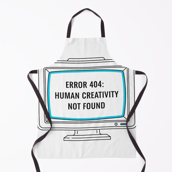 Item preview, ERROR 404: Human Creativity Not Found - The Ultimate Gaming & Dev Merch! designed and sold by Tee2graphics.