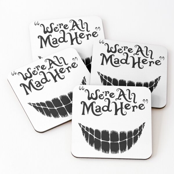 Item preview, We're All Mad Here designed and sold by NeuStudio.