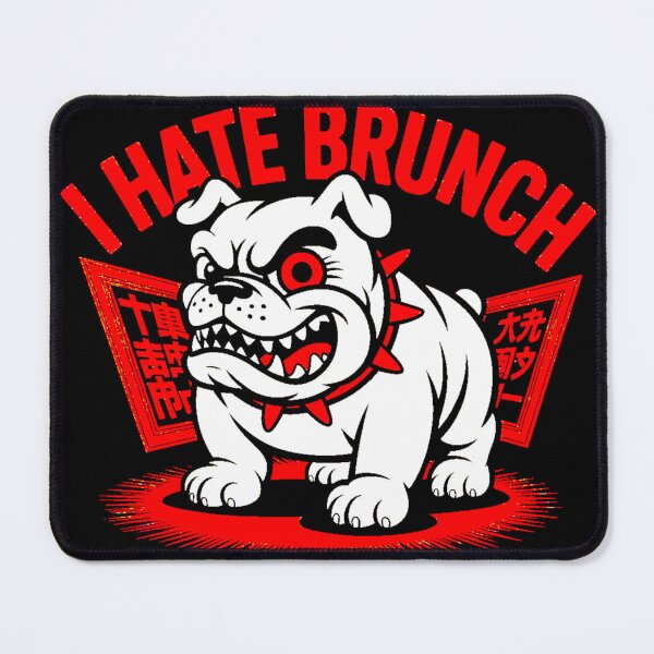 Item preview, I Hate Brunch designed and sold by ilikeitdark.