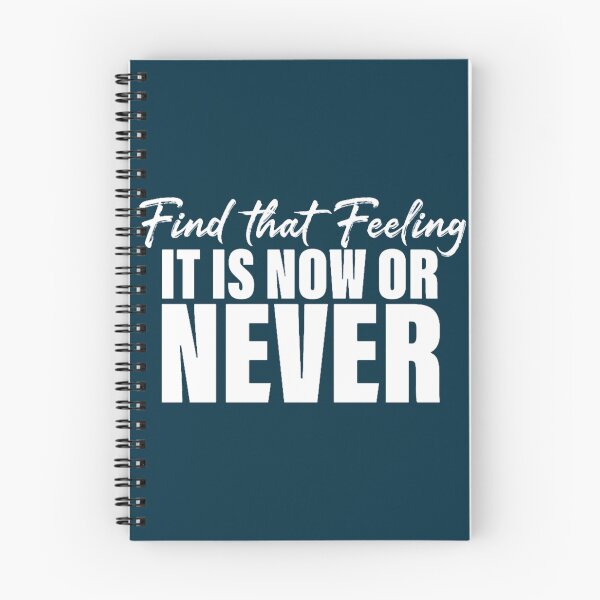 Item preview, find that feeling it_s now or never designed and sold by Alishastreet.
