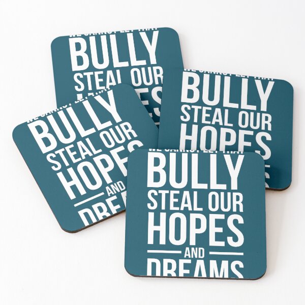 Item preview, We cannot let that bully steal our hopes and dreams designed and sold by Alishastreet.
