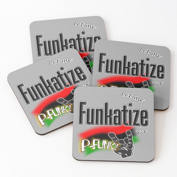 Item preview, Let Me Funkatize Ya – P-Funk Tribute Art designed and sold by Getrealdesigns.