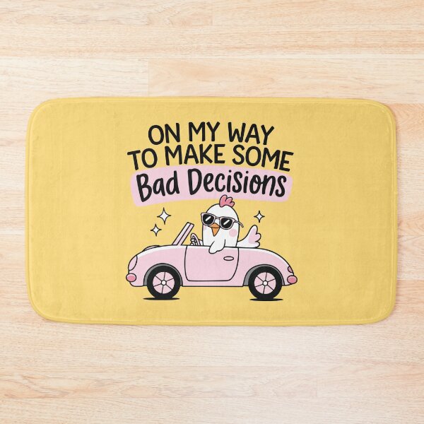 Item preview, Funny Chicken Driving  On My Way to Make Bad Decisions designed and sold by BrownHorse90s.