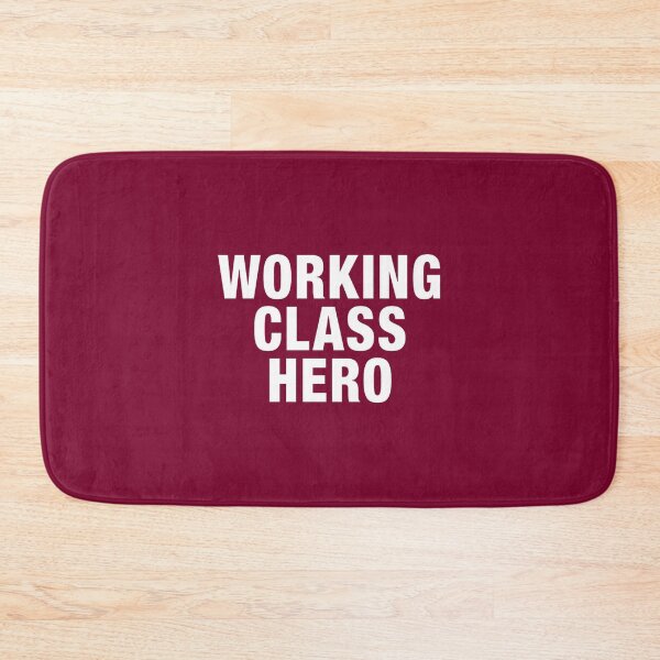 Item preview, Working Class Hero Bold Text Design | PERFECT GIFT FOR YOU AND FRIENDS designed and sold by ThomasSurette.