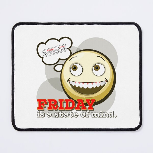 Item preview, Friday State of Mind designed and sold by Kipepeo Design Ltd..