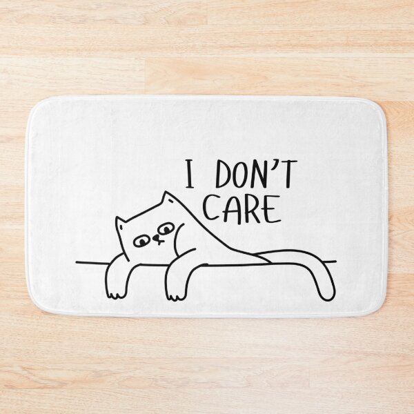 Item preview, I don’t care | Silly cat designed and sold by PrintyRelatable.