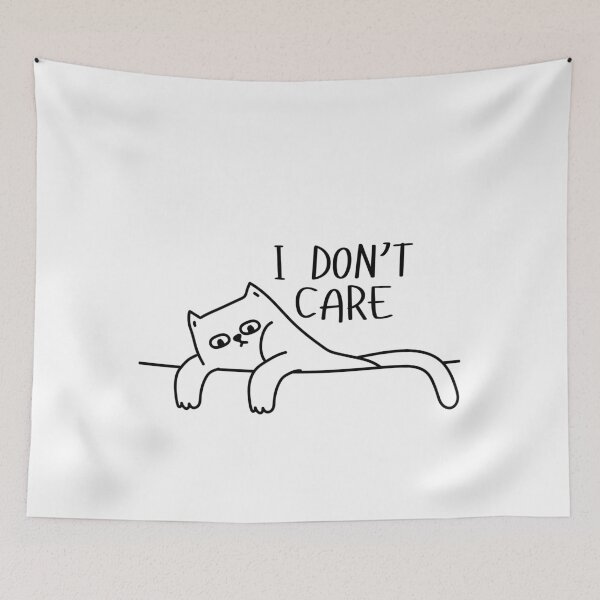 Item preview, I don’t care | Silly cat designed and sold by PrintyRelatable.