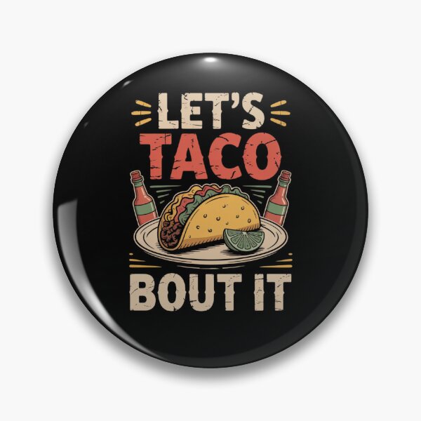 Item preview, Let's Taco Bout It designed and sold by Mateusz Majcherek.