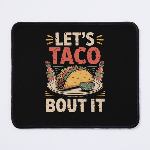 Item preview, Let's Taco Bout It designed and sold by Mateusz Majcherek.