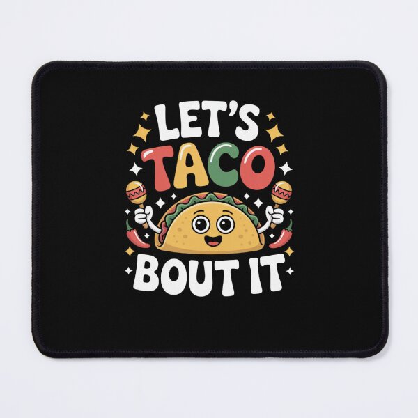 Item preview, Let's Taco Bout It designed and sold by Mateusz Majcherek.