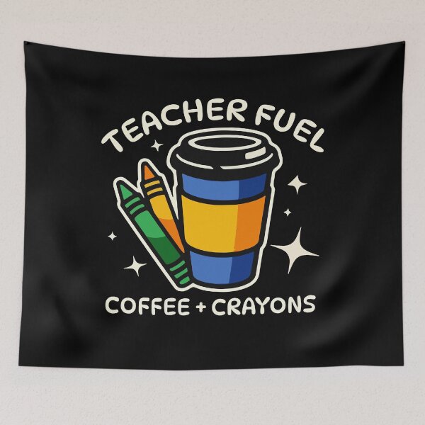 Item preview, Funny Teacher Fuel Coffee Crayons Classroom Teaching Humor designed and sold by MotivaChic.