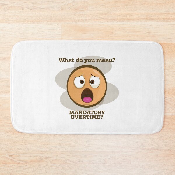 Item preview, Mandatory Overtime? designed and sold by Kipepeo Design Ltd..