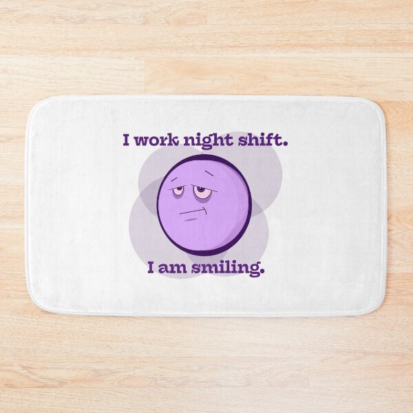 Item preview, Night Shift Smile designed and sold by Kipepeo Design Ltd..