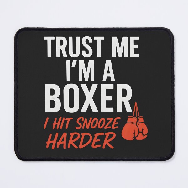 Item preview, Funny Boxer Quote | “Trust Me I’m a Boxer, I Hit Snooze Harder” | Sarcastic Gift designed and sold by -TRAZZA-.