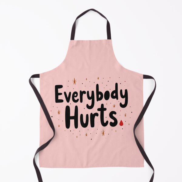 Item preview, Everybody Hurts Minimal Cute Text Design designed and sold by Bareradesigns.