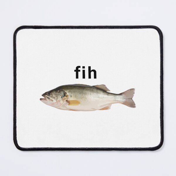 Item preview, Fih Fish Meme Funny Stupid Meme Brain Rot Inappropriate Gag Gen Z Meme Dumbest designed and sold by MotivaChic.