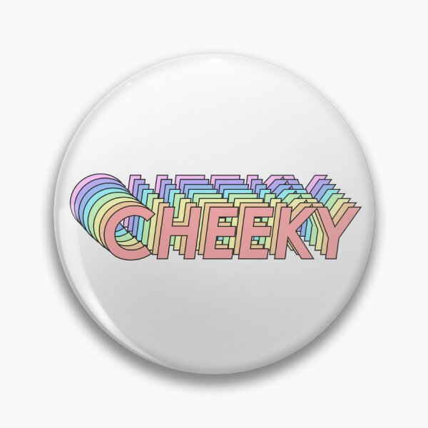 Item preview, CHEEKY designed and sold by oddwonders.