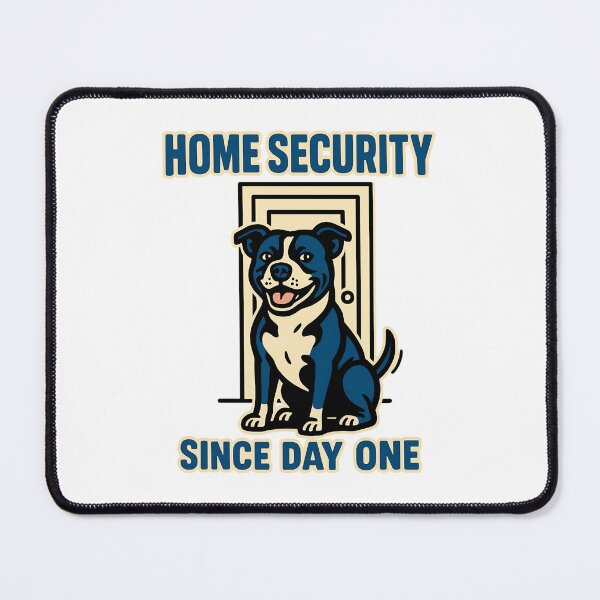 Item preview, Home Security Since Day One - Funny Staffy Dog Design designed and sold by BestFriendTees.
