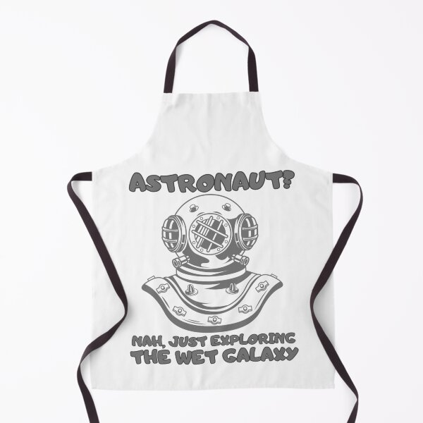 Item preview, Astronaut? Nah, Just Exploring the Wet Galaxy designed and sold by CleanDecor.